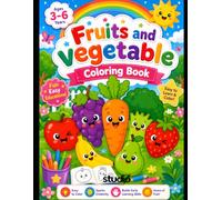 FRUITS AND VEGETABLE COLOURING BOOK: Fun, colorful, cute cartoon-style characters