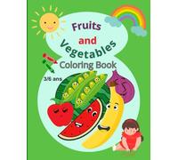 Fruits and Vegetables: Coloring book