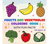 Fruits and Vegetables Coloring Book: Bold and Easy