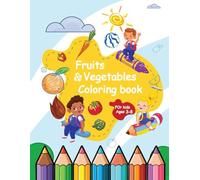 fruits and vegetables coloring book: Fun Coloring, Tracing, and Shadow Matching Activities for Kids Ages 3-8 , Coloring , Tracing , Shadow Matching ... Shadow Matching Activities for Kids Ages 3-8