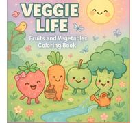 Fruits and Vegetables Coloring Book: Relaxing Veggie and Fruit Designs for Adults and Teens