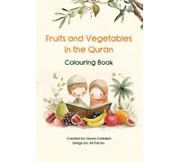 Fruits and Vegetables in the Quran Colouring Book