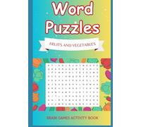 Fruits and Vegetables Word Search Book: Fruits and Vegetables themed word search puzzle for kids and adults of all ages