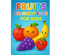 Fruits Coloring Book for Kids