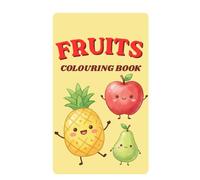 Fruits Coloring Book for Kids: 30+ Cute Fruit Illustrations with Names | Strawberry, Mango, Dragonfruit, Avocado & More | Ages 2-8 | Learn Fruits While You Color