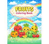 Fruits Coloring Book: Fun & Easy Coloring Pages for Kids