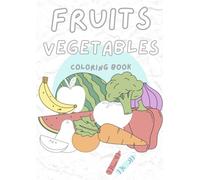FRUITS COLOURING BOOK: For Children