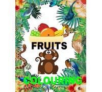 FRUITS COLOURING BOOK FOR KIDS