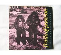 FRUITS OF PASSION All I Ever Wanted 7" 45