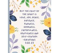 Fruits of the Spirit Floral Journal- Galatians 5:22-23: This Notebook is 110 pages, wide ruled and the size is (7.5 x 9.25).