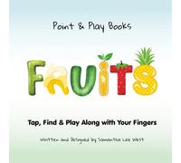 Fruits: Tap, Find & Play Along with your Fingers | Activity Book for Ages 2-5