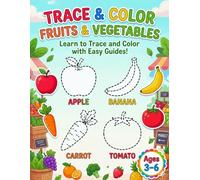 Fruits Tracing and Coloring Book for Toddlers: Learn Fruits Names with Fun Tracing and Coloring Activities for Ages 2-5