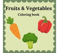 Fruits & Vegetable - Coloring book