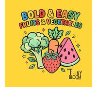 Fruits & Vegetables: Coloring Book