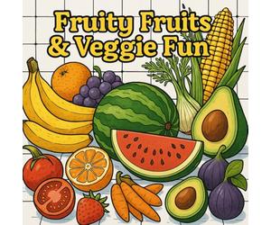 Fruity Fruits & Veggie Fun: Cute & simple coloring book