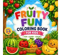 Fruity Fun: Coloring book for kids