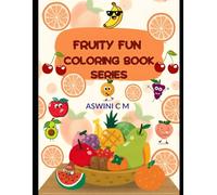 Fruity Fun Coloring Book Series