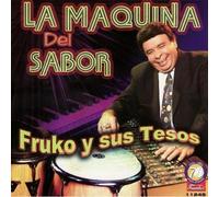 Fruko Y Sus Tesos - La Maquina Del Sabor
