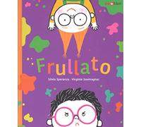 Frullato. Ediz. a colori