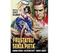 Frustateli Senza Pieta' (DVD) O'Brien Westcott Lowery Maclane Castle Barrat