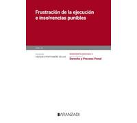 Frustración de la ejecución e insolvencias punibles