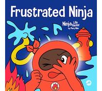 Mary Nhin Frustrated Ninja (Tascabile) Ninja Life Hacks