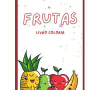 Frutas: Livro colorir