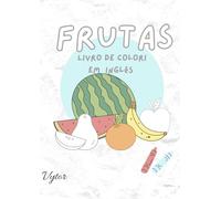 Frutas: Livro de colori em inglês