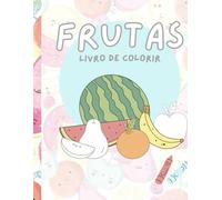Frutas: Livro de colorir