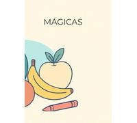 Frutas Mágicas: Um livro divertido para colorir e relaxar