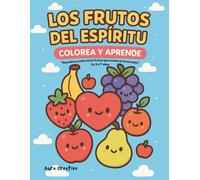 Frutos del Espíritu: Libro cristiano para colorear | Actividades sobre amor, fe y valores bíblicos
