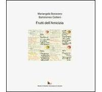 Frutti dell'amicizia