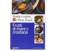 Frutti di mare e crostacei