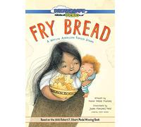 Fry Bread: A Native American Family Story