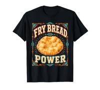 Fry Bread Power Frybread Power Pane Fritto dei nativi Americani Maglietta