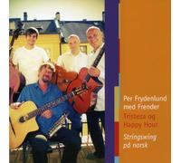 FRYDENLUND - TRISTEZA OG HAPPY HOUR