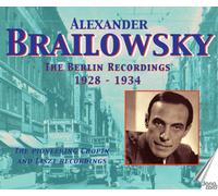 Fryderyk Chopin Alexander Brailowsky: The Berlin Recordings 1928-1934: The (CD)