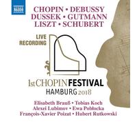 Fryderyk Chopin Chopin/Debussy/Dussek/Gutmann/Liszt/Schubert: 1st Chopin... (CD)