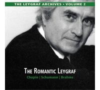 Fryderyk Chopin Chopin/Schumann/Brahms: The Romantic Leygraf (CD) Album