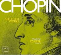 Fryderyk Chopin Chopin: Selected Works (CD) Album