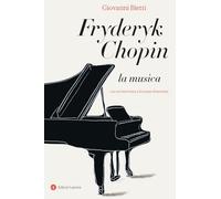 Fryderyk Chopin. La musica
