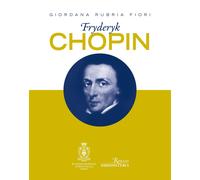 Fryderyk Chopin [Paperback] [Mar 08, 2023] Rubria Fiori, Giordana