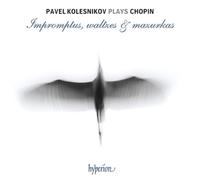 Kolesnikov, Pavel - Chopin: Impromptus, Waltzes & Mazurkas