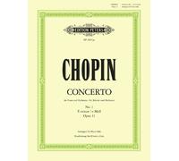 Fryderyk Chopin Piano Concerto No. 1 in E Minor Op. 11 (Arranged for (Tascabile)