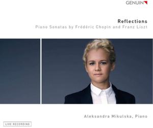 Fryderyk Chopin Reflections: Piano Sonatas By Frédéric Chopin and Franz Lis (CD)