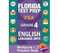 Fsa Test Prep Team Florida Test Prep FSA Grade 4 ENGLISH (Tascabile)