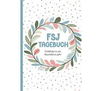 FSJ - Tagebuch - Einblicke in ein besonderes Jahr: Geschenkidee für FSJ Start - A5 Notizbuch mit 282 Seiten - Soziales Engagement - Freiwilliges ... und Orientierung im Freiwilligenjahr - Team
