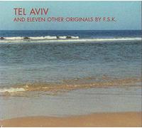 Fsk - Tel Aviv