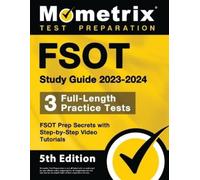 FSOT Study Guide 2023-2024 - 3 Full-Length Practice Tests, FSOT Prep (Tascabile)