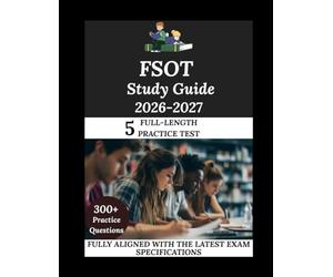 FSOT Study Guide 2026-2027: Navigate. Master. Achieve.